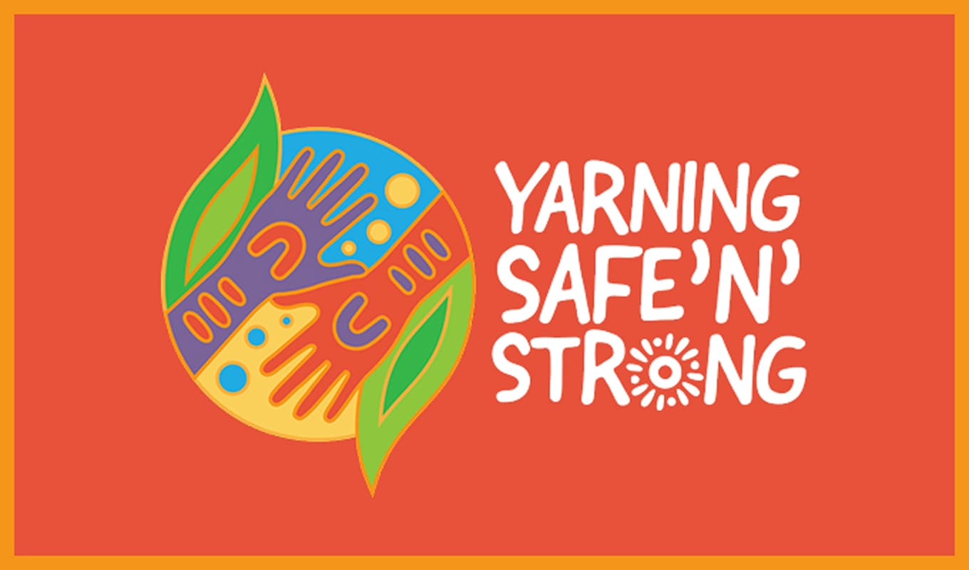 Yarning Safe' N' Strong' logo featuring two hands reaching towards one another.